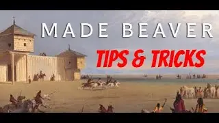 Made Beaver - Tips and Tricks