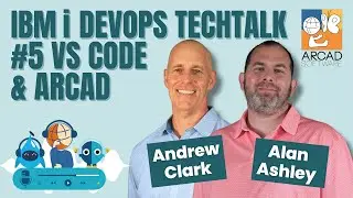 IBM i DevOps TechTalk #5 - VS Code & ARCAD - Part 1