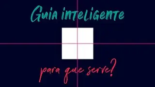 Guia Inteligente: Para que serve?