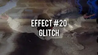 Effect #20 
