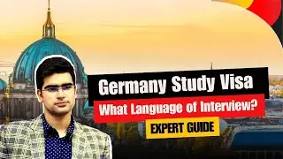 Germany Visa Interview: Language Tips & Expert Guide for Success | Study in Germany
