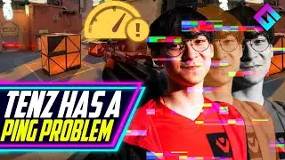 TenZ on Valorant's Ping Problem