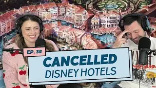 Disney Hotels That NEVER WERE + Original maps, models & images!