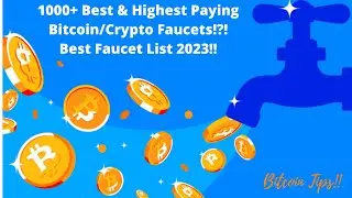 1000+ High Paying Crypto/Bitcoin Faucets!! Best Bitcoin Faucet List 2023!!