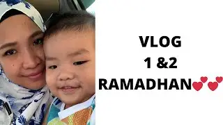 VLOG RAMADHAN 1&2 : RONDA-RONDA BAZAR RAMADHAN DI NILAI DAN PUTRAJAYA~