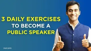 Easy Steps To Become Confident And Powerful Public Speaker 🎤 | Divas Gupta