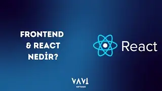 Frontend Geliştiriciliğe Giriş & React Nedir? Neden Kullanılır?