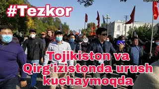 TOJIKISTON VA QIRG'IZISTONDA QUROLLI TO'QNASHUV BOSHLANDI!