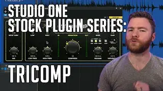 Studio One Stock Plugin Series: TriComp