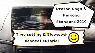 Proton Persona & Saga standard 2019 - Time setting + Bluetooth connectivity