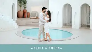 BEST PRE WEDDING COMING SOON SHOOT 2024 // ARCHIT + PRERNA #lavyafilmproduction