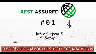 Part 1 - Rest Assured - Introduction And Setup