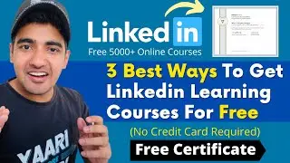 3 Best Ways Linkedin Learning Free Courses | Linkedin Free Certificate | Free Linkedin Subscription
