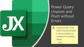 Unpivot and Pivot without Errors in Power Query | Avoiding Error: 