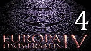 Europa Universalis IV Aztek 4