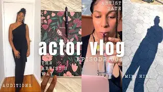 Actor Vlog: 004 | Auditions, Artist date, Mini Hike