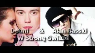 Detmi & Alan Basski - W Stronę Gwiazd
