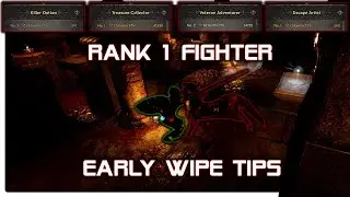 Rank 1 Fighter | Early Wipe Tips | Dark and Darker
