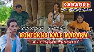 Bontokng Kale Madapm ( Karaoke ) - GUNAM BAND
