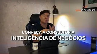 Conheça a consultoria Inteligência de Negócios da WS Consult!