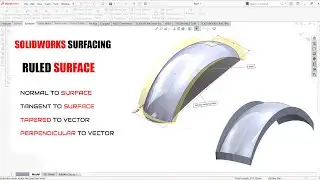 ✅ Solidworks Surfacing Ruled Surface.