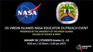 UVI / NASA Outreach Event Day 5: Grades 11-12