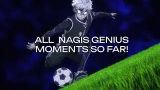 Bluelock | All Nagi's Genius Moments So Far In 4 Minutes.. (English Sub)