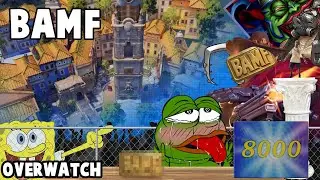 Overwatch -  BAMF
