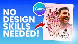 Football Poster Design in Canva Using Messi (Beginner Friendly)