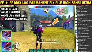 1.93.6 FREE FIRE + FREE FIRE MAX LAG PROBLEM SOLVE | HIGH SENSITIVITY CONFIG FILE | FIX LAG FF +MAX