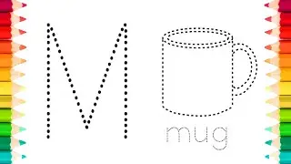 Learn Alphabet M,N,O Words with Drawing and Coloring