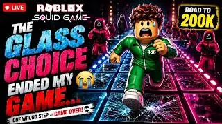 🔴 The Glass Choice Ended My Game... 😭 | Roblox Squid Game Glass Bridge | ROAD TO 200K