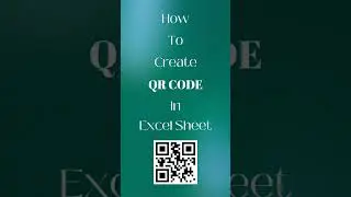 How to create a QR Code in Excel 