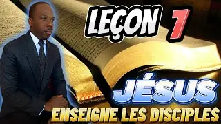 LEÇON 7- #JESUS ENSEIGNE LES DISCIPLES#SAMEDI#ECOSA#3EM TRIM…2024