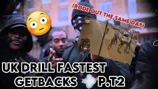 UK DRILLS FASTEST GETBACKS PART 2 #ukdrill