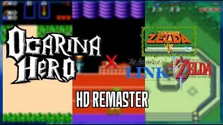 OcarinaHero x Zelda 1, 2 & 3 | HD Remaster