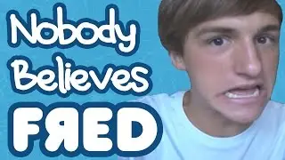 Nobody Believes Fred