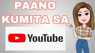 PAANO NGA BA KUMITA SA YOUTUBE?| Wise Momshie