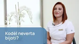 Chirurginės procedūros - kodėl neverta bijoti?