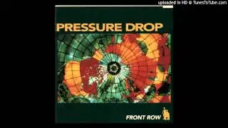Pressure Drop - Legacy (Front Row) (1993)