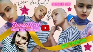 Indian Girl Hair Donated | Indian Girl Headshave 2024 | Episode 1