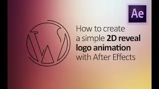 How to create a simple 2D reveal logo animation with After Effects