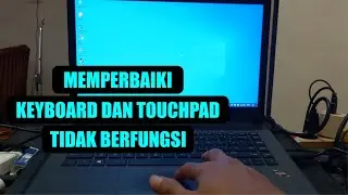 CARA MENGATASI KEYBOARD DAN TOUCHPAD HP 245 G7 TIDAK BERFUNGSI | HARDWARE TUTORIAL