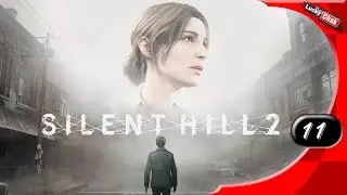 Silent Hill 2 remake - Трагедия #11 [2k60fps]