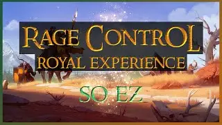 Albion Royal Experience With Rage Control
