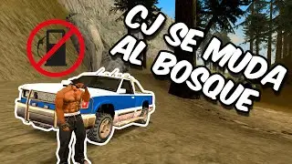CJ se MUDA al BOSQUE - GTA San Andreas Loquendo