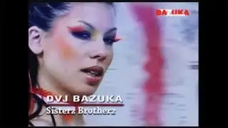 DVJ BAZUKA - Episode 62: Sisterz Brotherz (Official Audio)