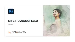 Photoshop - Effetto acquerello