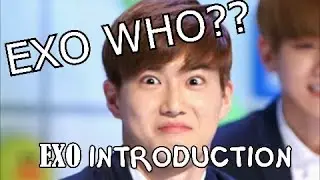 EXO on Crack l EXO...WHO?!