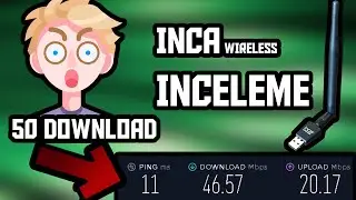 İNTERNETİ ACAYİP HIZLANDIRAN WIRELESS | INCA WIRELESS ADAPTÖR